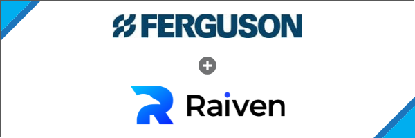 Ferguson Joins Raiven as Key HVAC and Plumbing Supplier Raiven